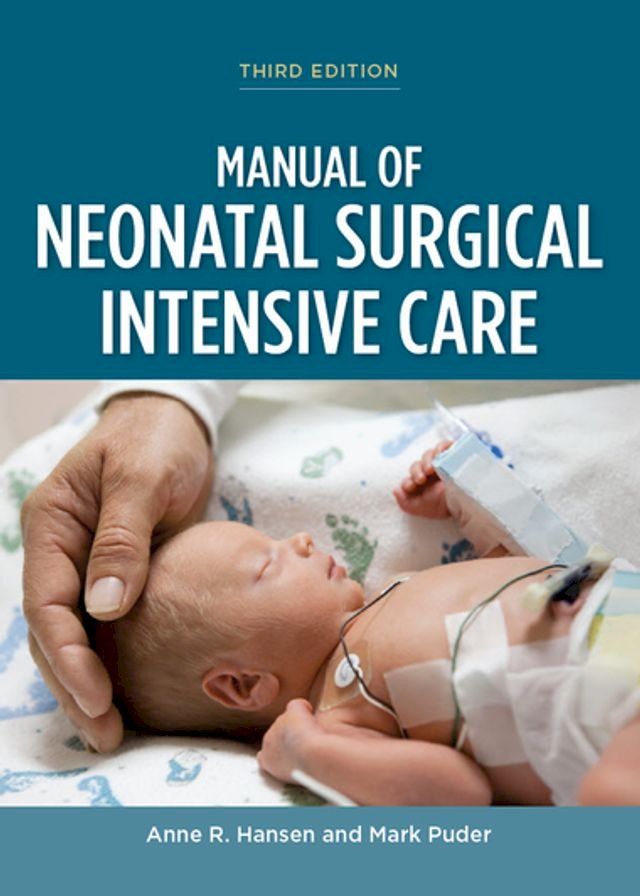  Manual of Neonatal Surgical Intensive Care(Kobo/電子書)