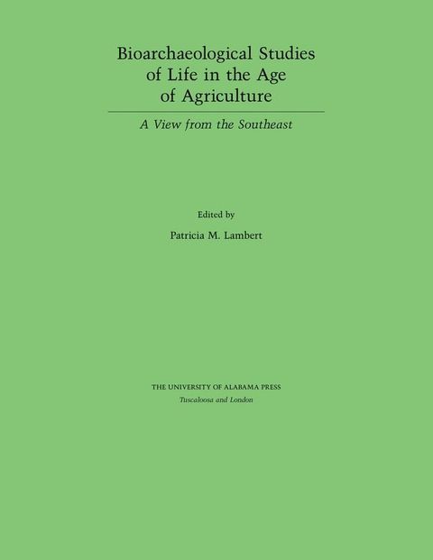 Bioarchaeological Studies of Life in the Age of Agriculture(Kobo/電子書)