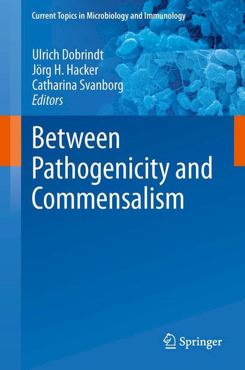 Between Pathogenicity and Commensalism(Kobo/電子書)