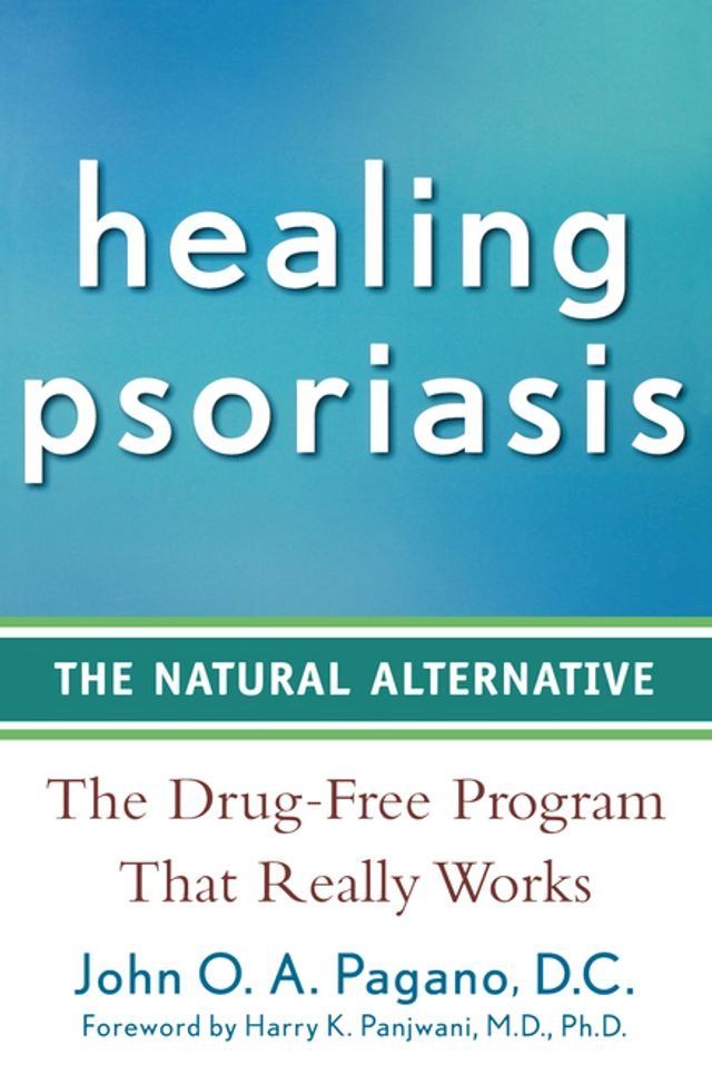  Healing Psoriasis(Kobo/電子書)