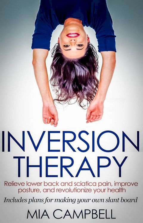 Inversion Therapy(Kobo/電子書)