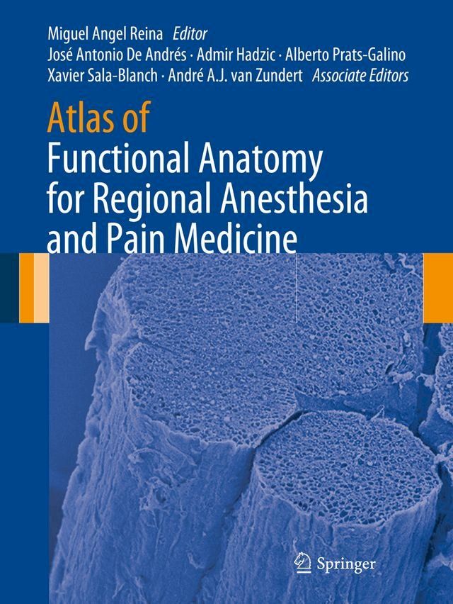  Atlas of Functional Anatomy for Regional Anesthesia and Pain Medicine(Kobo/電子書)