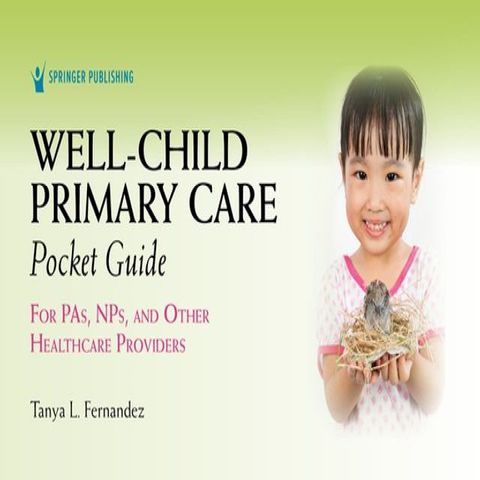 Well-Child Primary Care Pocket Guide(Kobo/電子書)