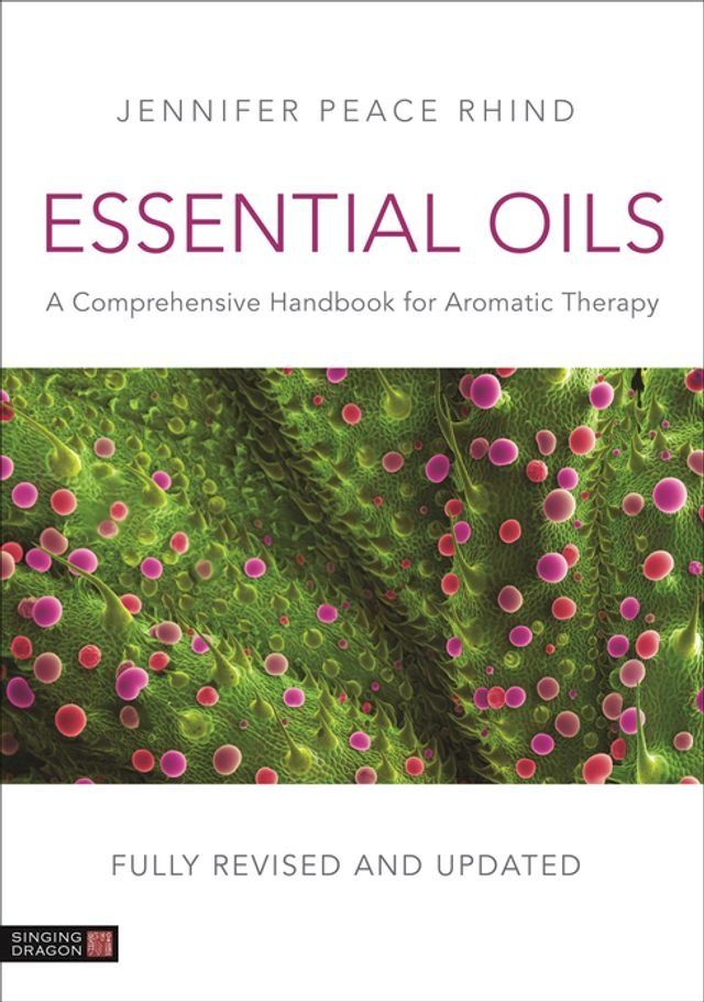  Essential Oils (Fully Revised and Updated 3rd Edition)(Kobo/電子書)