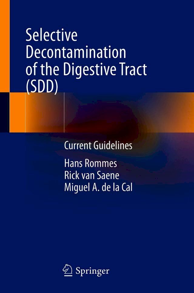  Selective Decontamination of the Digestive Tract (SDD)(Kobo/電子書)