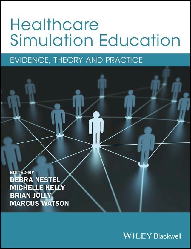  Healthcare Simulation Education(Kobo/電子書)