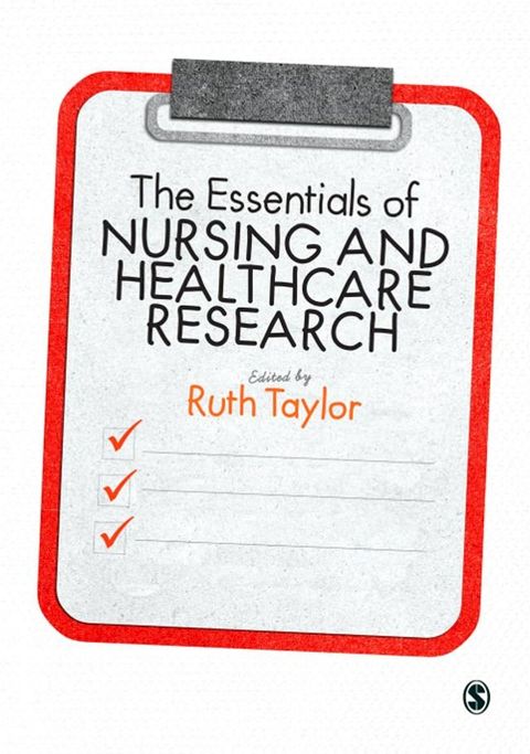 The Essentials of Nursing and Healthcare Research(Kobo/電子書)