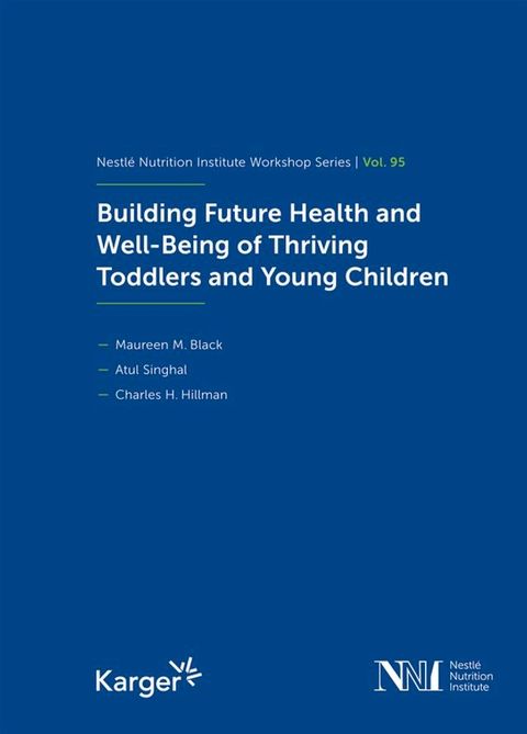 Building Future Health and Well-Being of Thriving Toddlers and Young Children(Kobo/電子書)