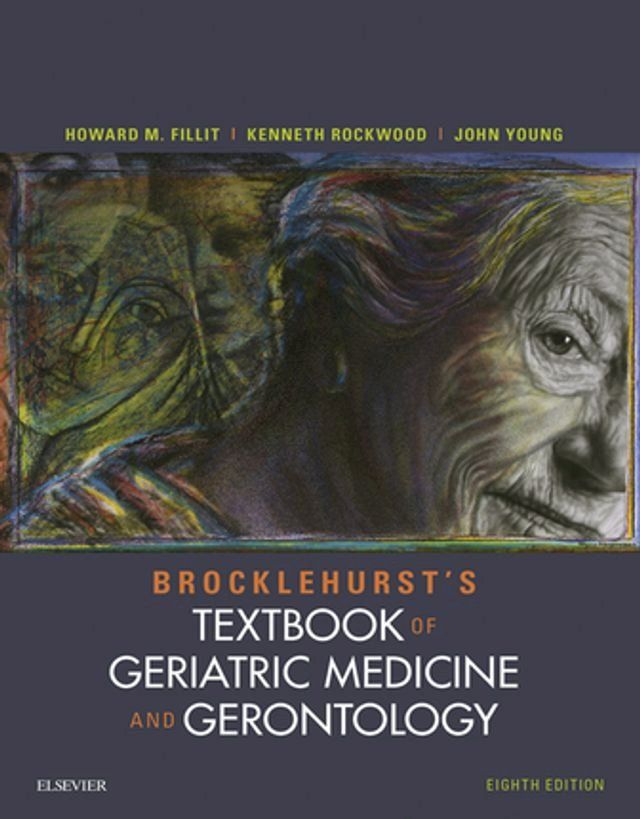  Brocklehurst's Textbook of Geriatric Medicine and Gerontology(Kobo/電子書)