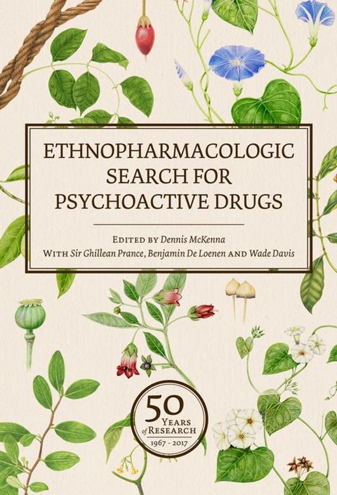 Ethnopharmacologic Search for Psychoactive Drugs (Vol. 2)(Kobo/電子書)