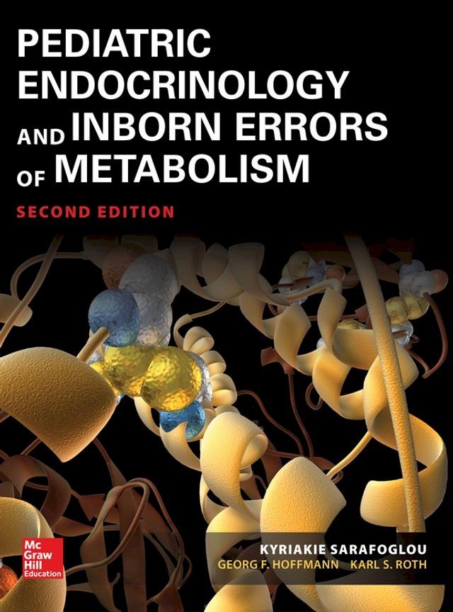  Pediatric Endocrinology and Inborn Errors of Metabolism, Second Edition(Kobo/電子書)