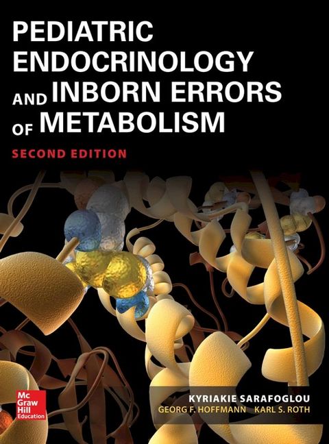 Pediatric Endocrinology and Inborn Errors of Metabolism, Second Edition(Kobo/電子書)