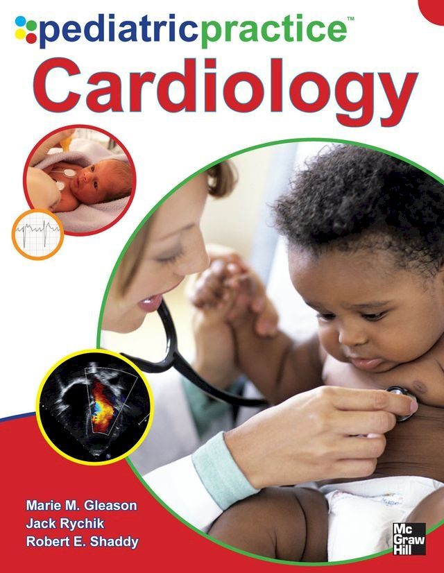  Pediatric Practice Cardiology(Kobo/電子書)