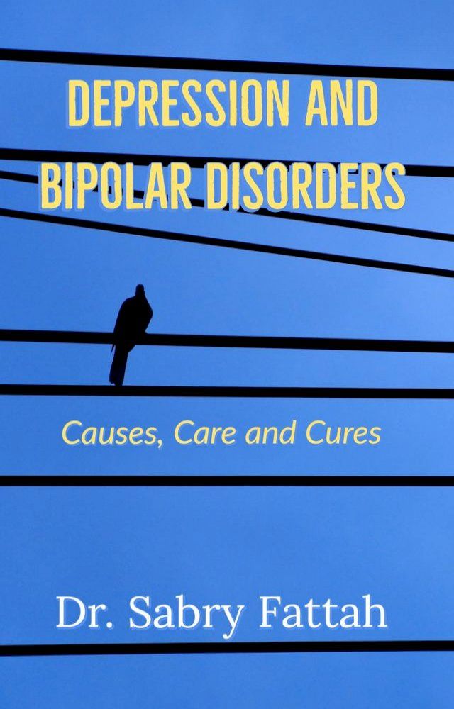  Depression and Mood Disorders: Causes, Care and Cures(Kobo/電子書)