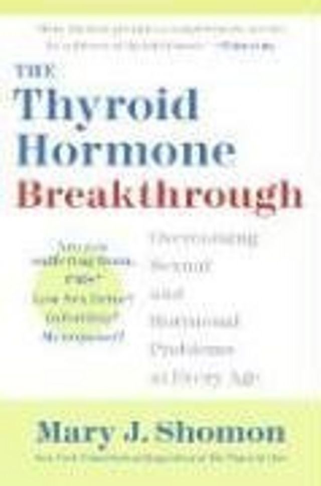  The Thyroid Hormone Breakthrough(Kobo/電子書)