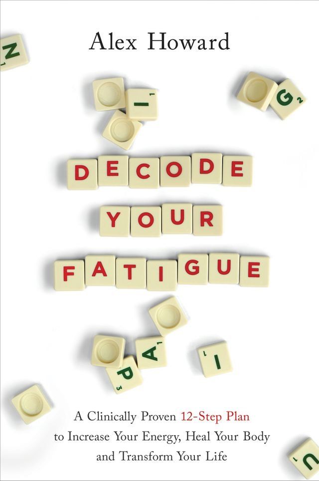  Decode Your Fatigue(Kobo/電子書)