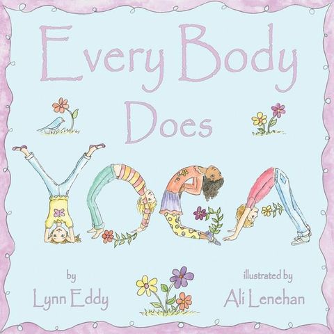 Every Body Does Yoga(Kobo/電子書)