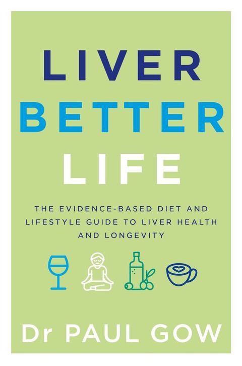 Liver Better Life(Kobo/電子書)