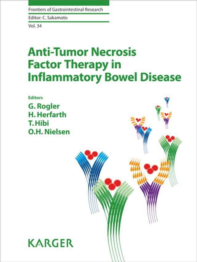  Anti-Tumor Necrosis Factor Therapy in Inflammatory Bowel Disease(Kobo/電子書)