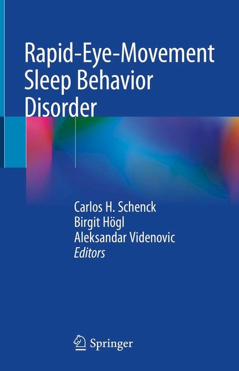 Rapid-Eye-Movement Sleep Behavior Disorder(Kobo/電子書)