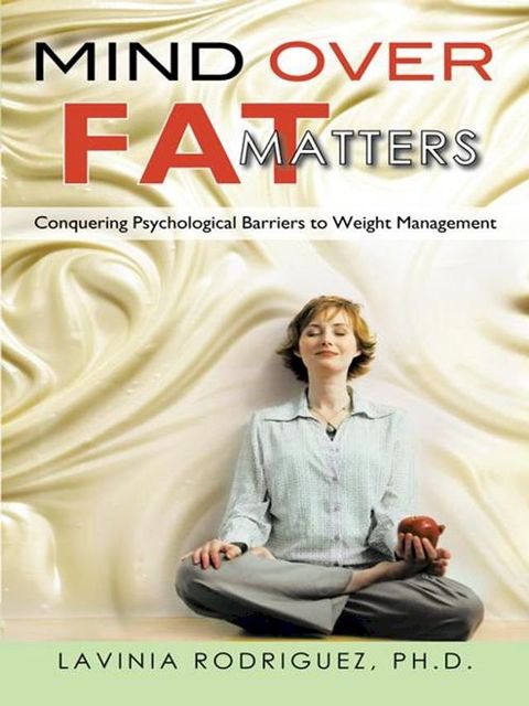 Mind over Fat Matters(Kobo/電子書)