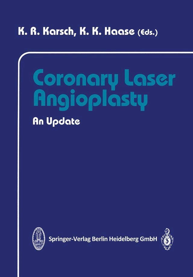  Coronary Laser Angioplasty(Kobo/電子書)