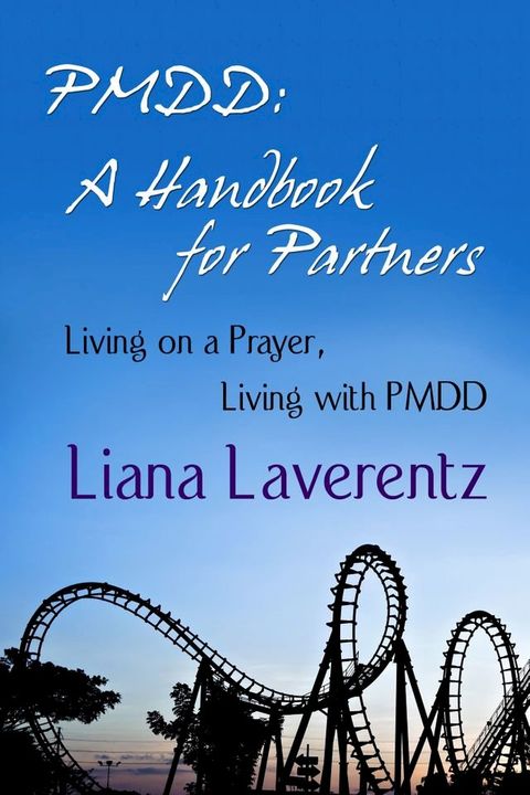 PMDD: A Handbook for Partners(Kobo/電子書)