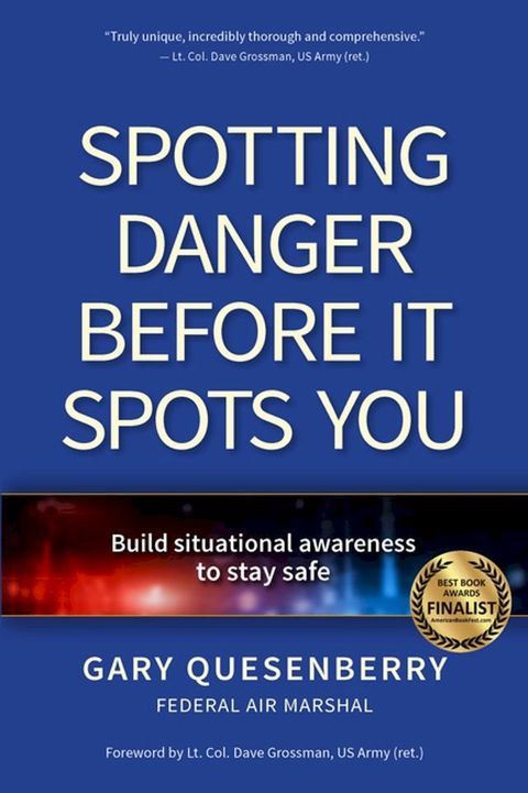 Spotting Danger Before It Spots You(Kobo/電子書)