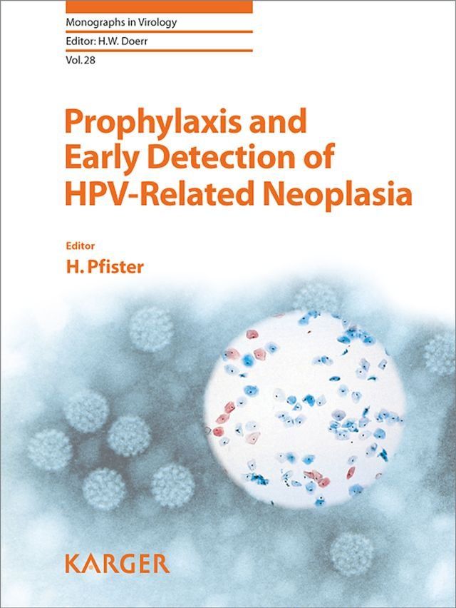  Prophylaxis and Early Detection of HPV-Related Neoplasia(Kobo/電子書)