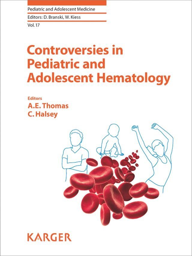  Controversies in Pediatric and Adolescent Hematology(Kobo/電子書)