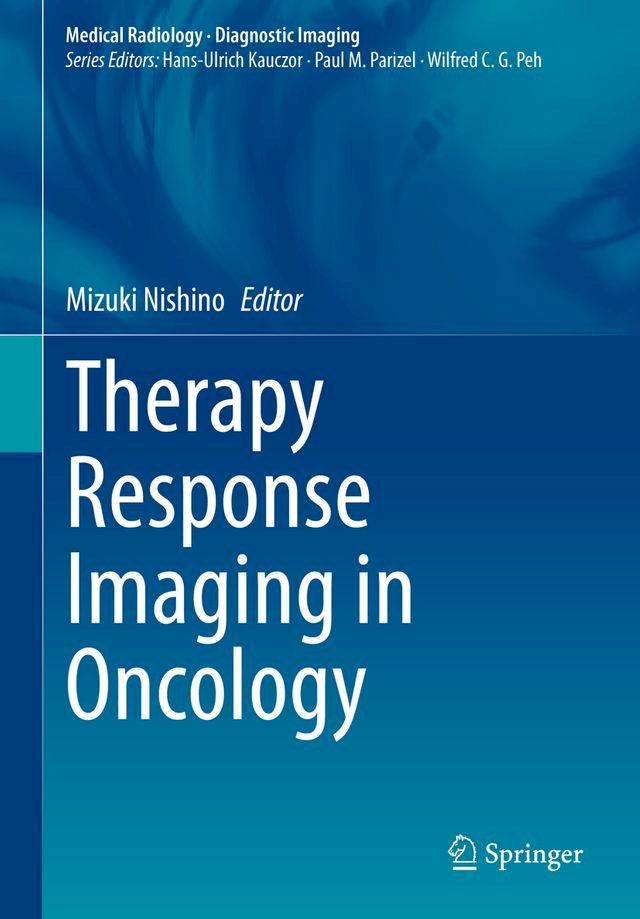  Therapy Response Imaging in Oncology(Kobo/電子書)