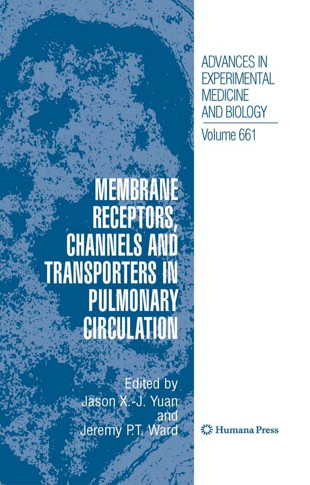  Membrane Receptors, Channels and Transporters in Pulmonary Circulation(Kobo/電子書)