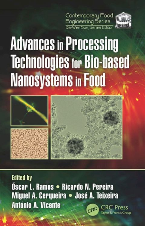 Advances in Processing Technologies for Bio-based Nanosystems in Food(Kobo/電子書)