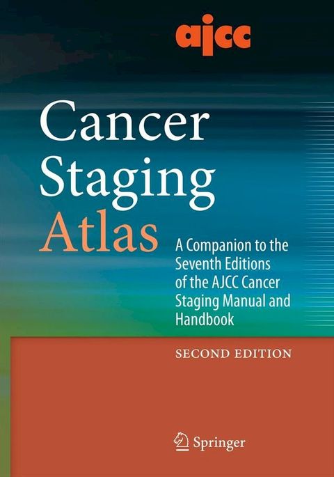 AJCC Cancer Staging Atlas(Kobo/電子書)