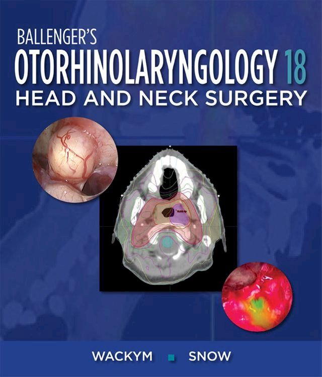  Ballenger's Otorhinolaryngology Head and Neck Surgery, 18e(Kobo/電子書)