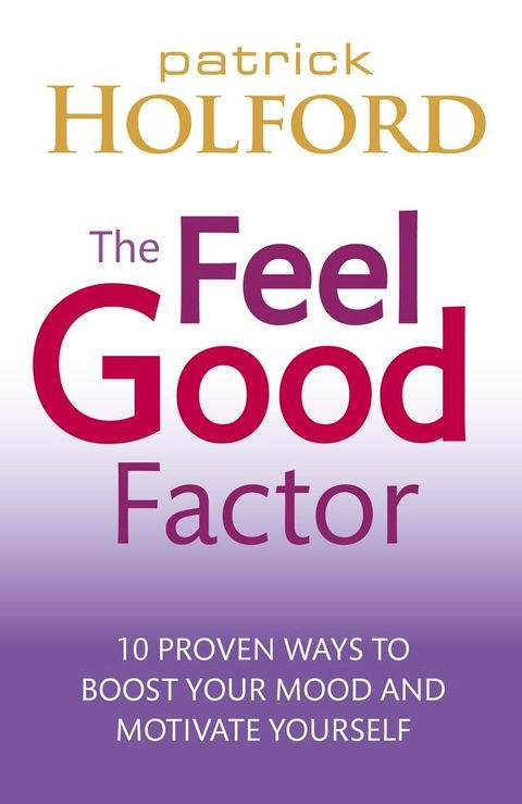 The Feel Good Factor(Kobo/電子書)