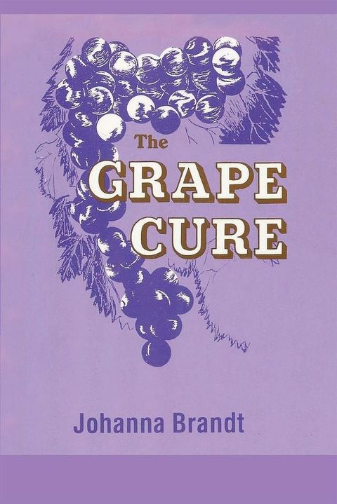 The Grape Cure(Kobo/電子書)