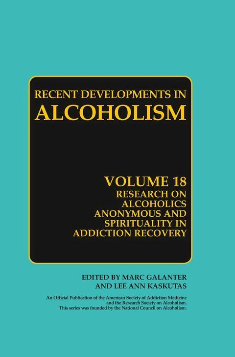 Research on Alcoholics Anonymous and Spirituality in Addiction Recovery(Kobo/電子書)