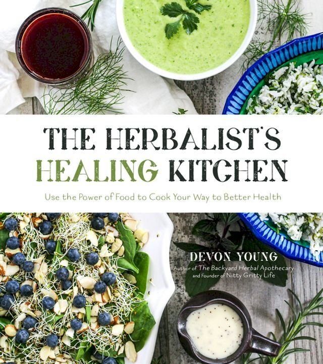  The Herbalist's Healing Kitchen(Kobo/電子書)