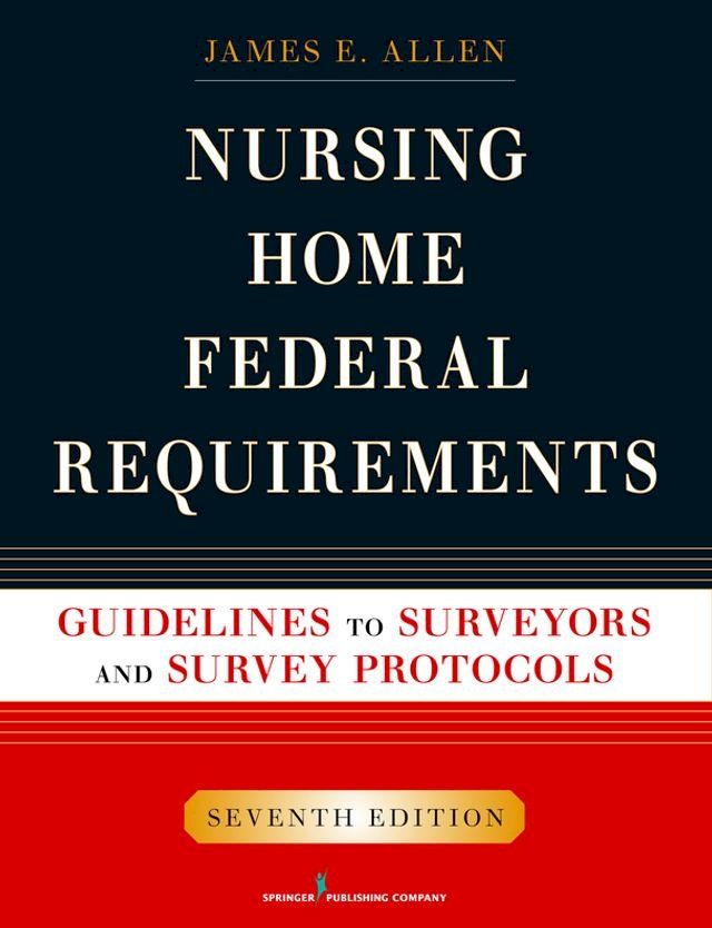  Nursing Home Federal Requirements(Kobo/電子書)