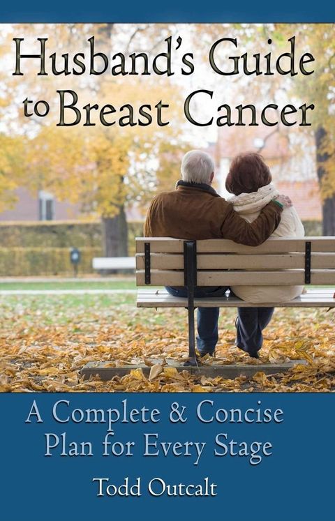 Husband's Guide To Breast Cancer(Kobo/電子書)