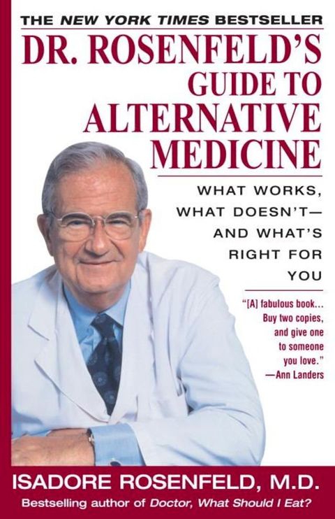 Dr. Rosenfeld's Guide to Alternative Medicine(Kobo/電子書)