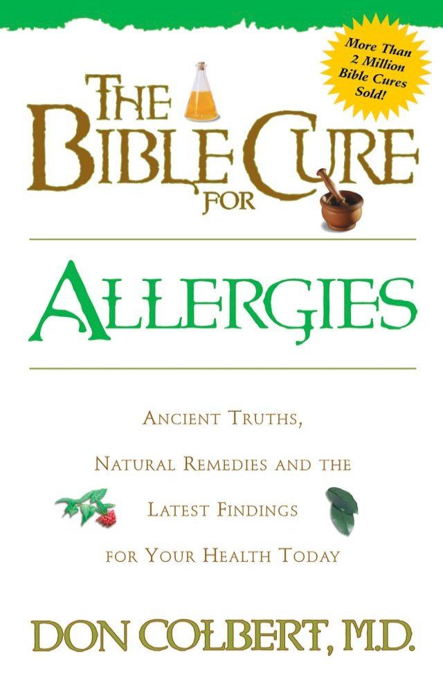  The Bible Cure for Allergies(Kobo/電子書)