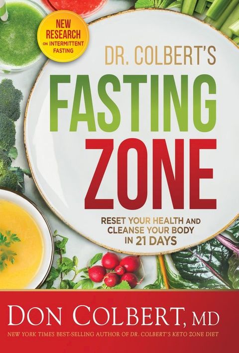 Dr. Colbert's Fasting Zone(Kobo/電子書)