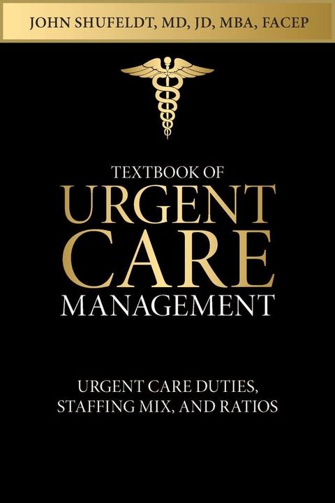 Textbook of Urgent Care Management(Kobo/電子書)