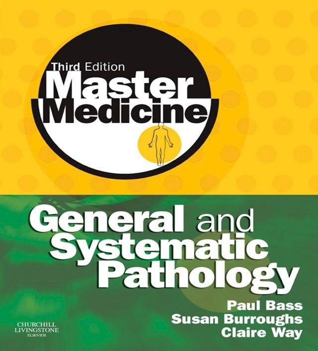  Master Medicine: General and Systematic Pathology(Kobo/電子書)