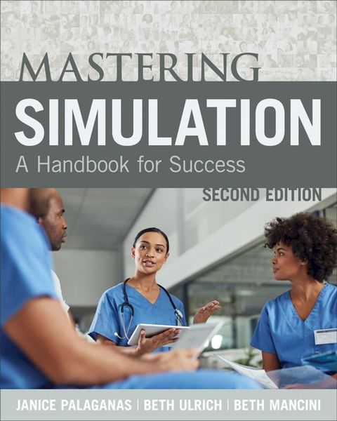 Mastering Simulation, Second Edition(Kobo/電子書)