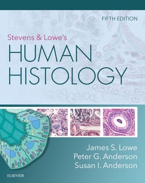 Stevens & Lowe's Human Histology - Inkling Enhanced E-Book(Kobo/電子書)