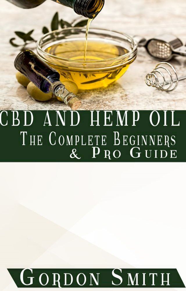  CBD and Hemp Oil(Kobo/電子書)