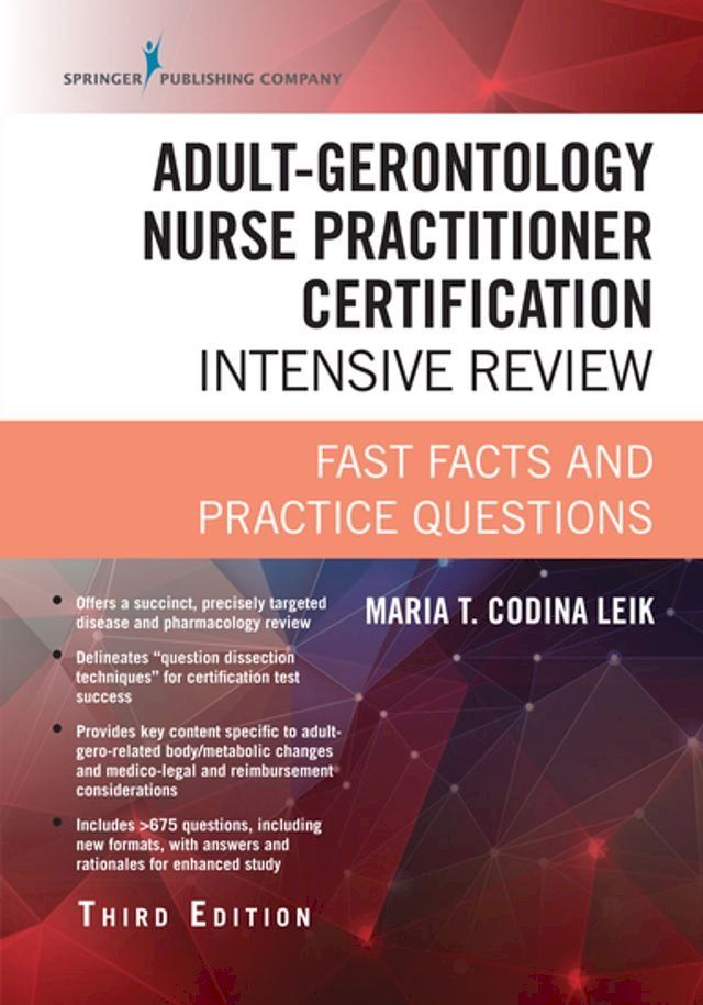  Adult-Gerontology Nurse Practitioner Certification Intensive Review, Third Edition(Kobo/電子書)